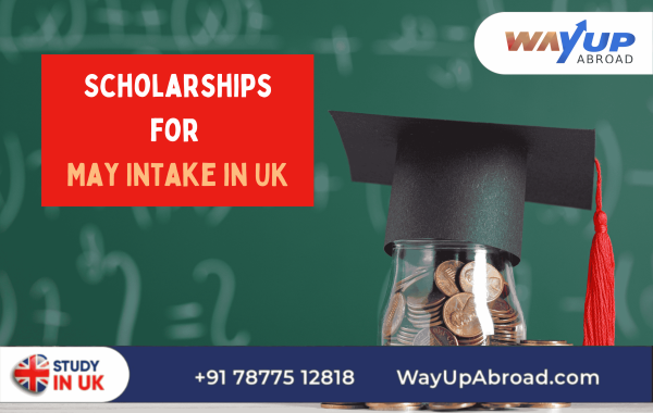Scholarships for May Intake in UK for Indian Students